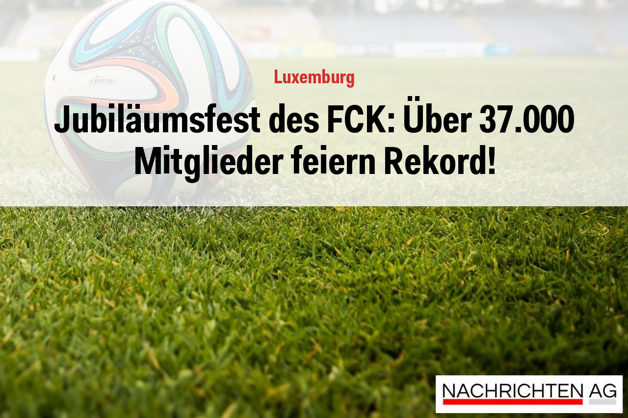 Jubiläumsfest des FCK: Über 37.000 Mitglieder feiern Rekord!