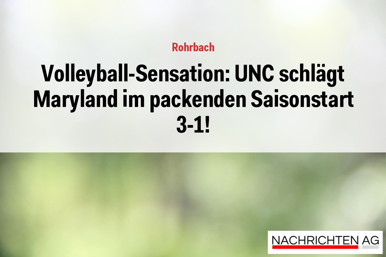 Volleyball-Sensation: UNC schlägt Maryland im packenden Saisonstart 3-1!